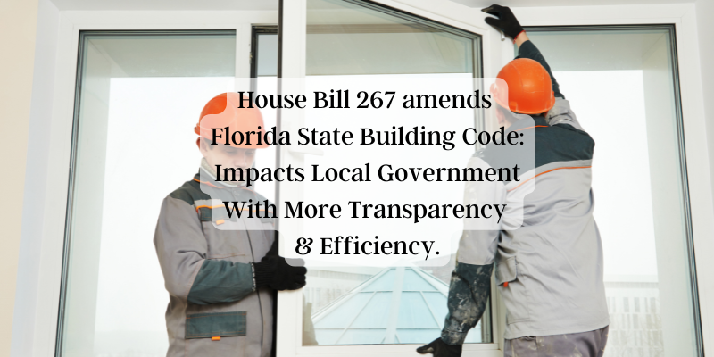 Changes To Florida's Building Code Impacts Local Government in 2025 Changes To Florida's Building Code Impacts Local Government in 2025