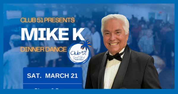 Mike K Dinner Dance at Club 51 Palm Coast – March 21, 2026