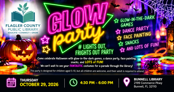 Celebrate Halloween at the Bunnell Library on October 29, 2026, from 4:30–6 PM with glow-in-the-dark games, dancing, face painting, snacks, and a costume parade.